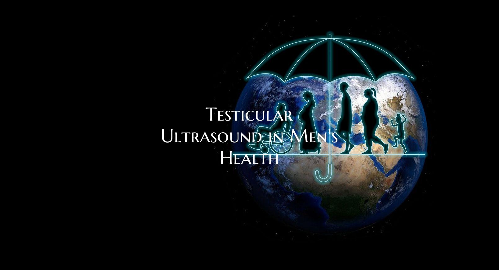 Testicular Ultrasound in Men's Health