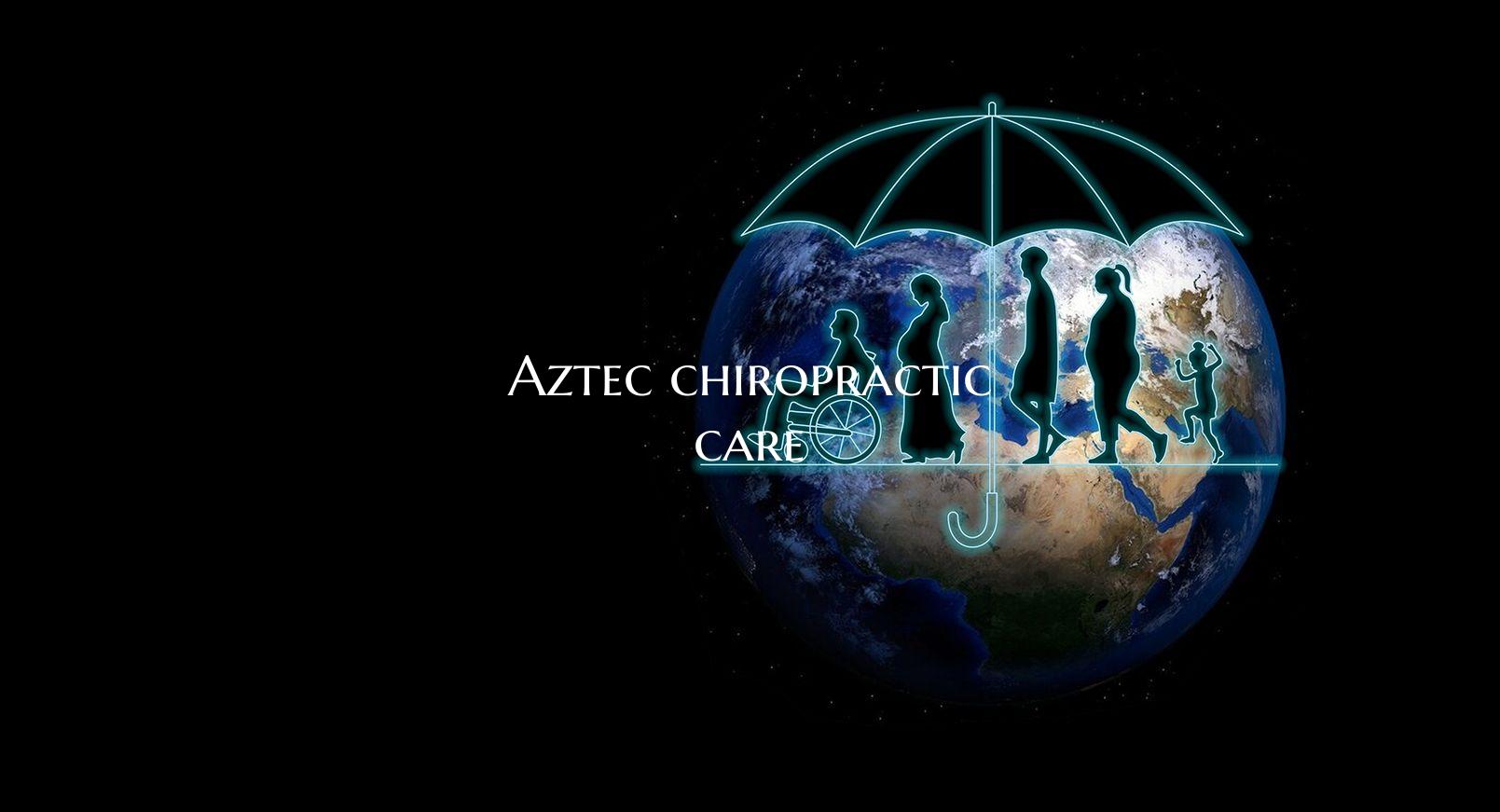 Aztec chiropractic care