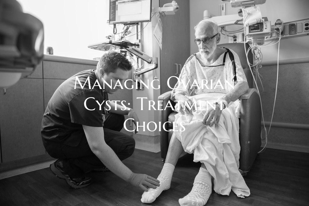 Managing Ovarian Cysts: Treatment Choices